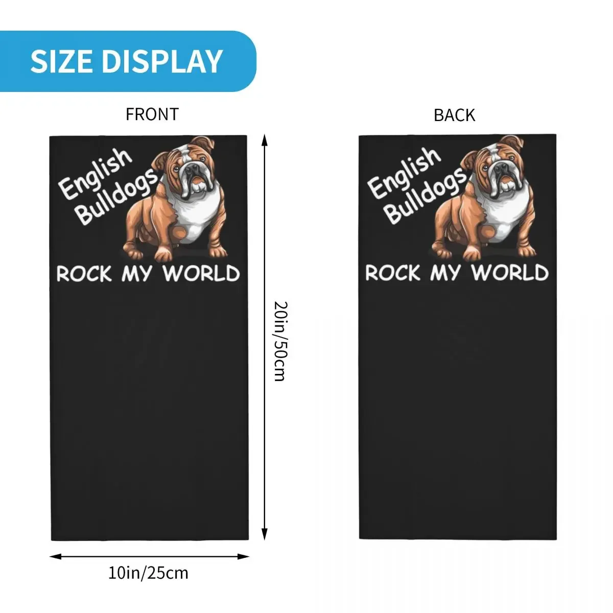 English Bulldogs Rock My  - Bulldog Dog Lovers Bandana Neck Cover Printed Mask Scarf Warm FaceMask Riding Adult Windproof