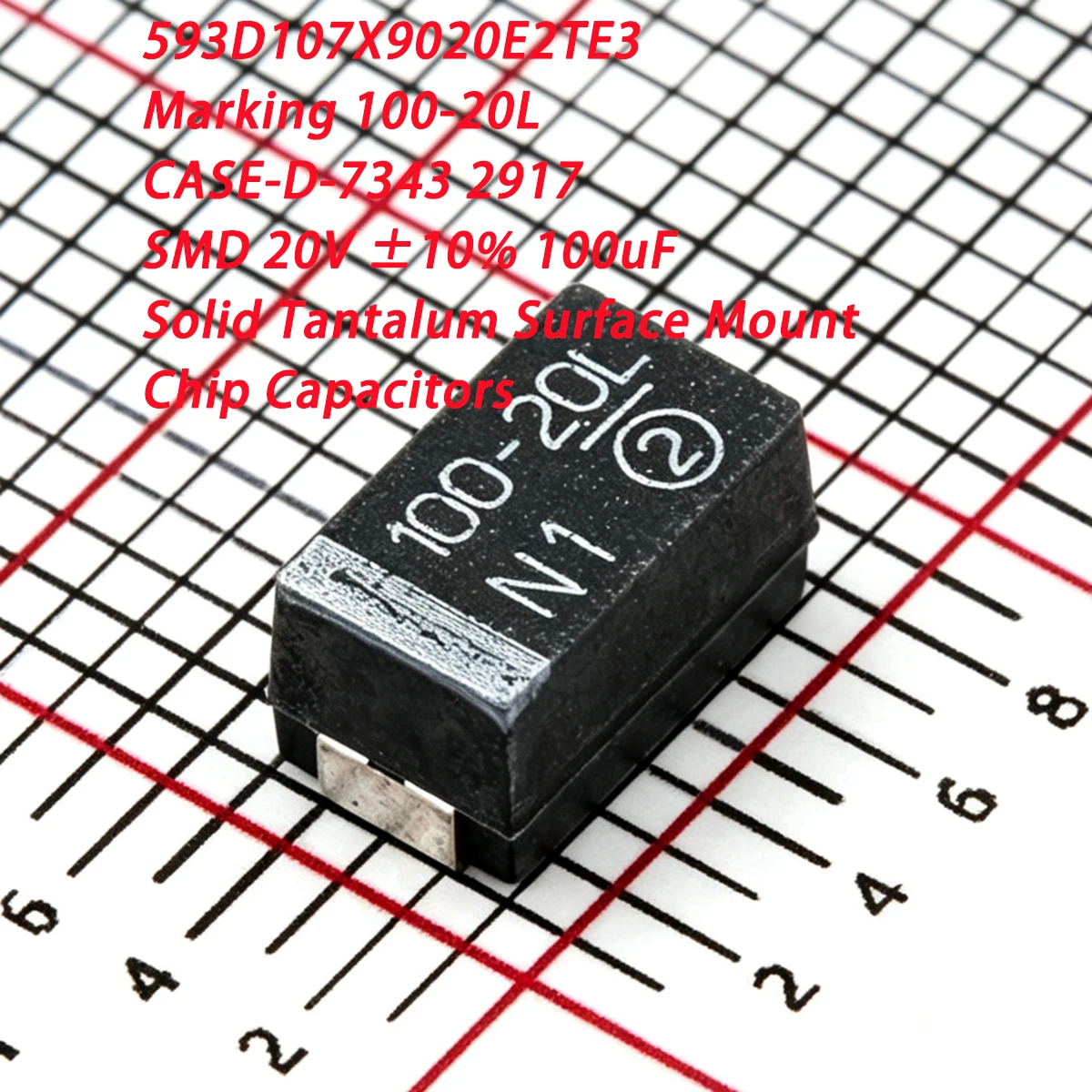 5PCS 593D107X9020E2TE3 Marking 100-20L CASE-D-7343 2917 SMD 20V ±10% 100uF 150mΩ@100kHz NEW Original Black Tantalum Capacitors