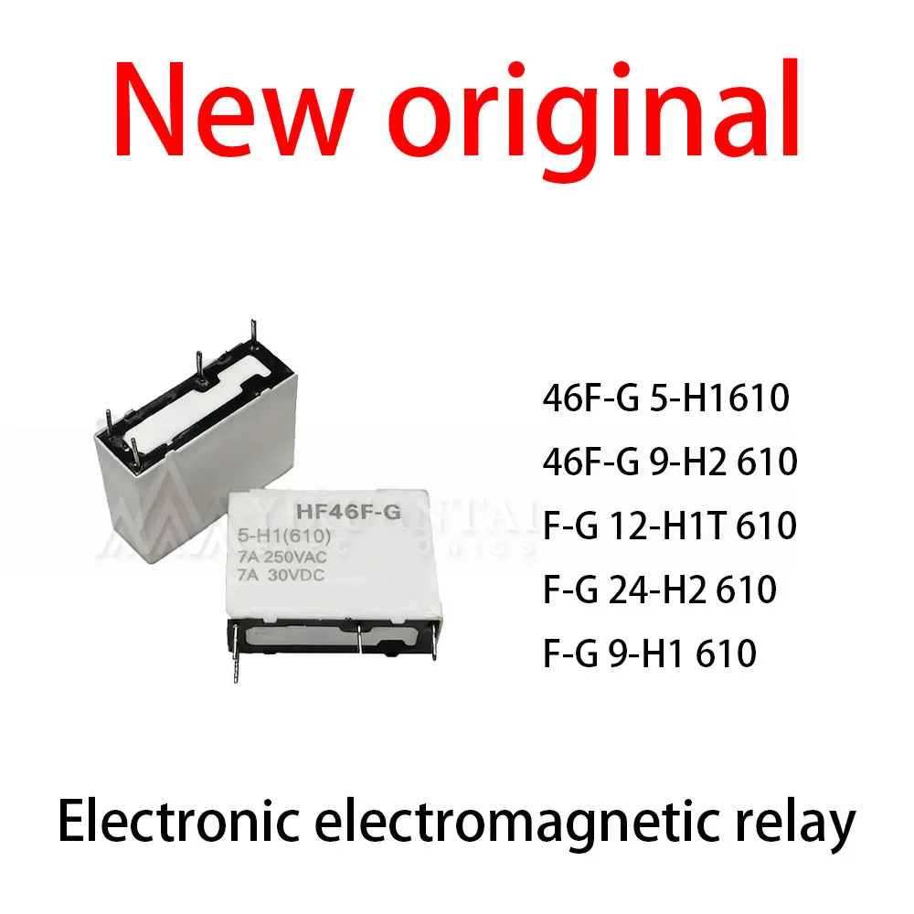 10Pcs/Lot New original 46F-G 5-H1610 46F-G 9-H2 610 F-G 12-H1T 610 F-G 24-H2 610 F-G 9-H1 610 Electronic electromagnetic relay