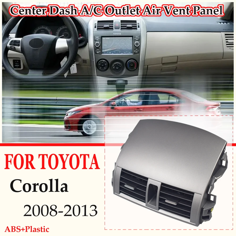 

Fit For Toyota Corolla Altis 2007 2008 2009 2010 2011 2012 2013 Car A/C Air Conditioning Vent Outlet Panel Grille Cover