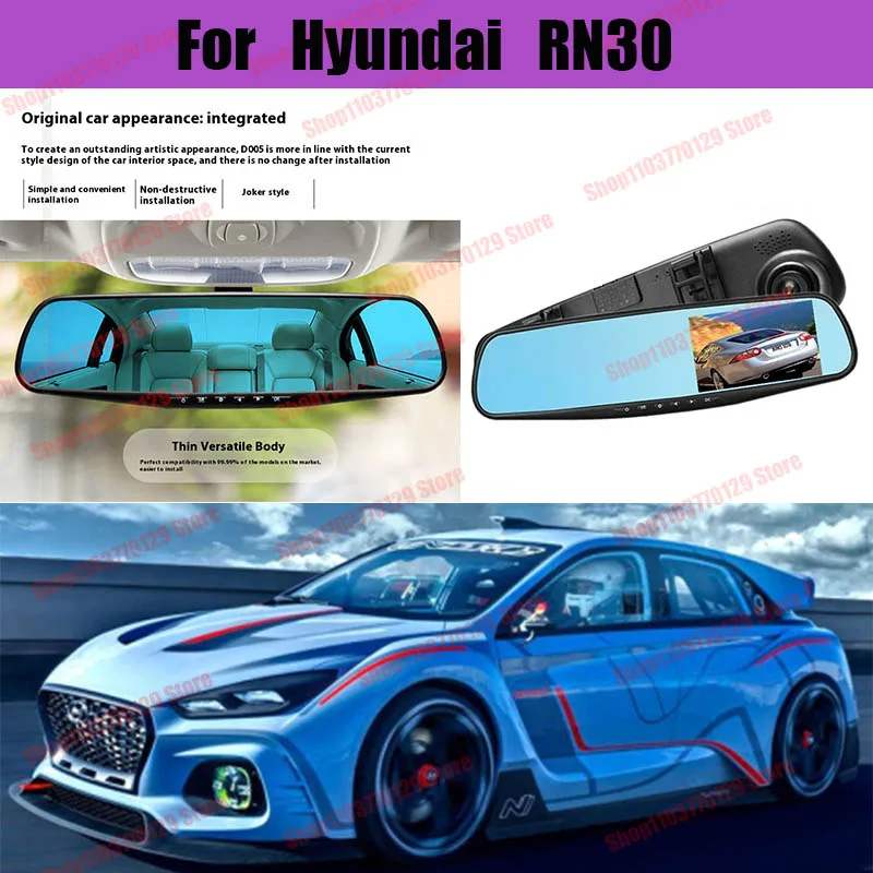 

For Hyundai RN30 High definition dual lens driving recorder with front and rear dual recording reverse images Car dvr