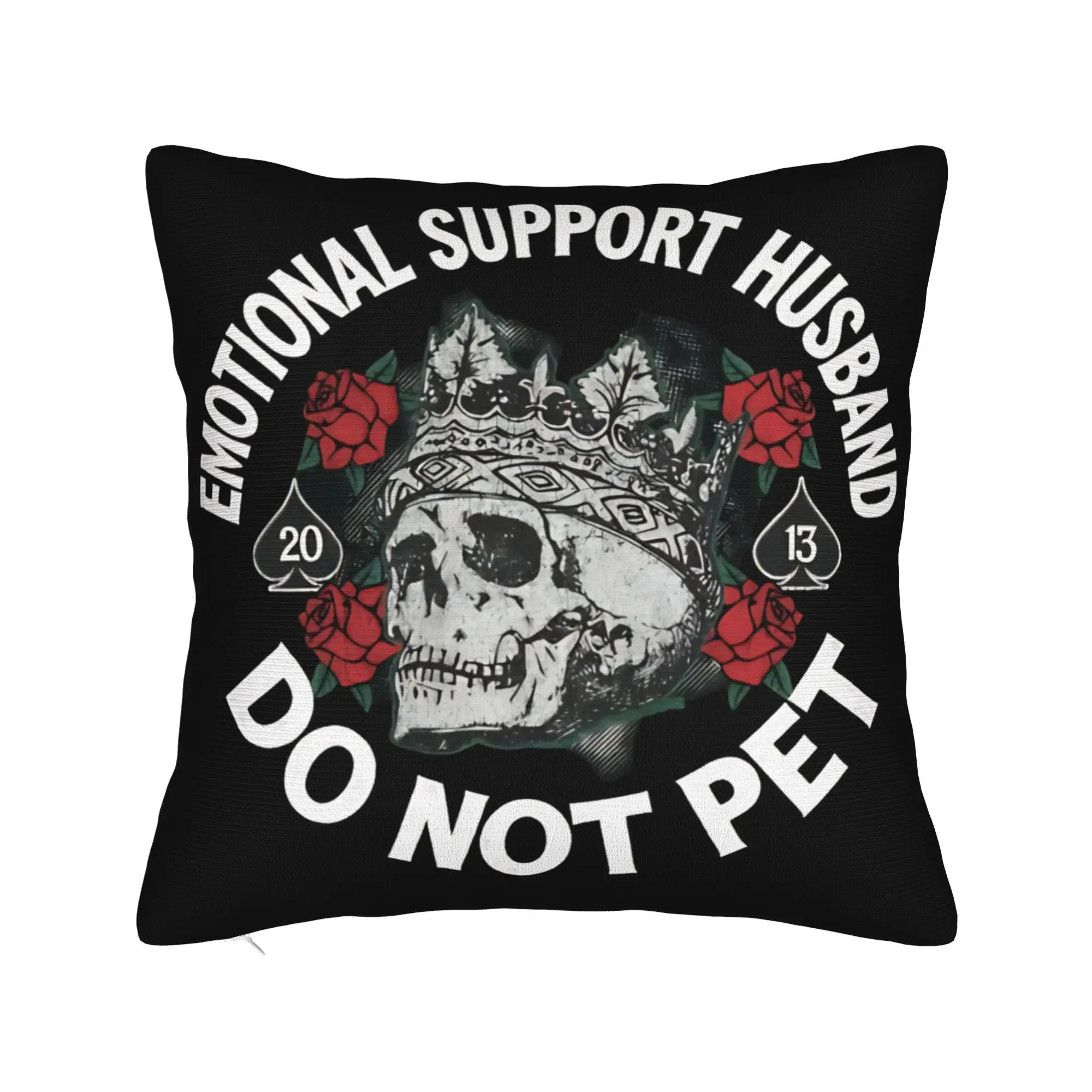 EMOTIONAL SUPPORT HUSBAND DO NOT PET Pillow Case  Fashion Pillow Cover Square Pillowcases For Living Room Bed Chair