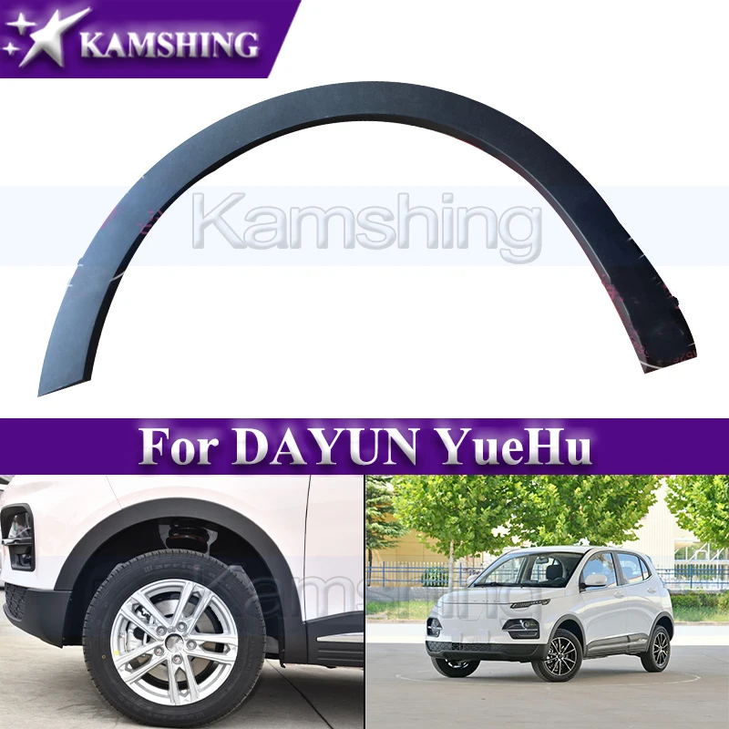 

CAPQX 1piece Front or Rear Wheel Eyebrow For DAYUN YueHu Fender Wheel Eyebrow Trim Anti-collision Strip
