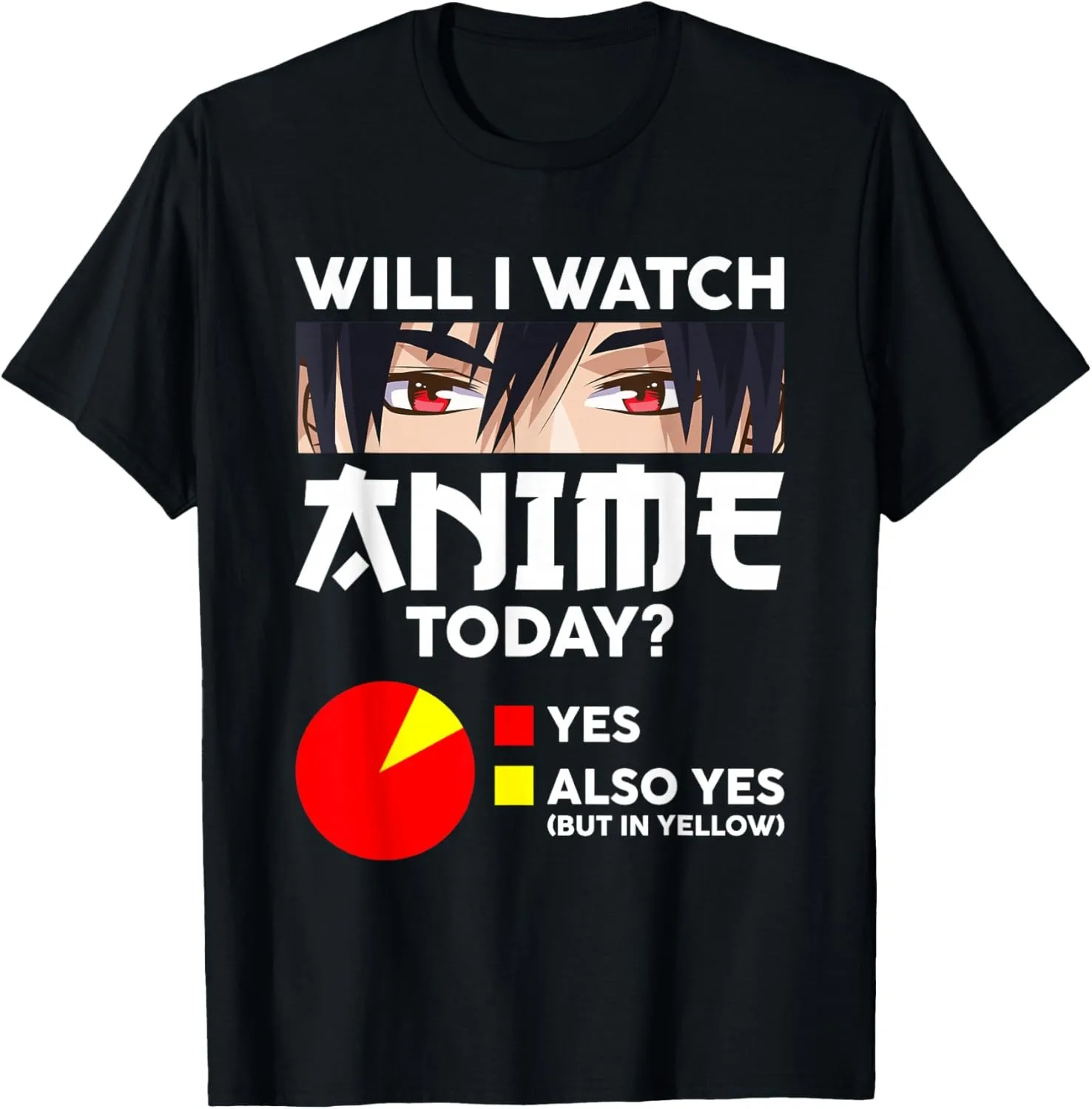 Will I Watch Anime Today Japan Kawaii Manga Otaku Anime T-Shirt Custom Printed Graphic T Shirts Y2k Couple Funny Shirt