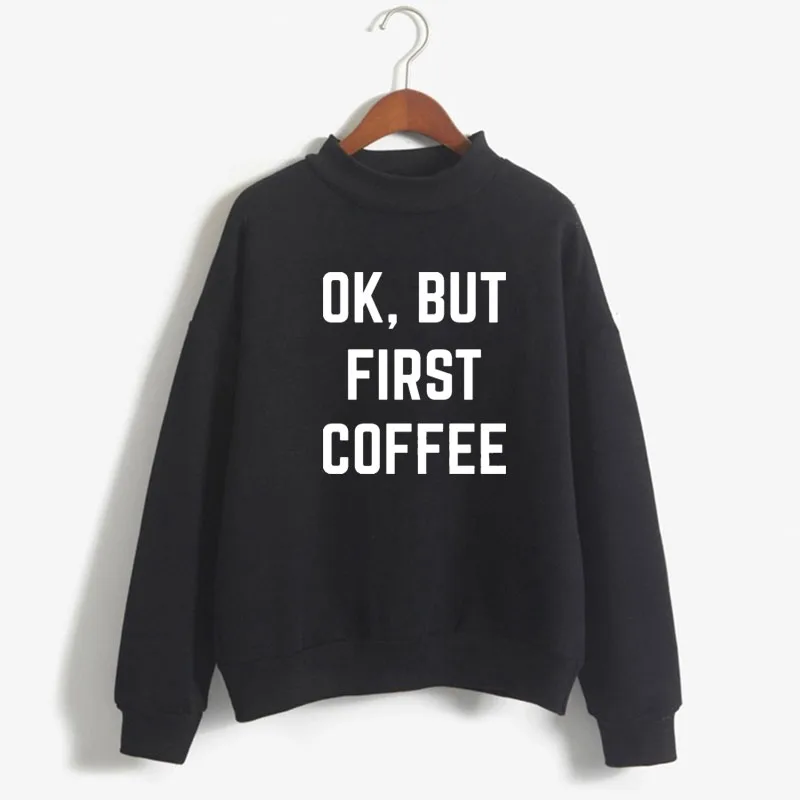 

OK, BUT FIRST COFFEE Print Woman Sweatshirt Sweet Korean O-neck Knitted Pullover Thick Autumn Winter Candy Color Girl Clothes