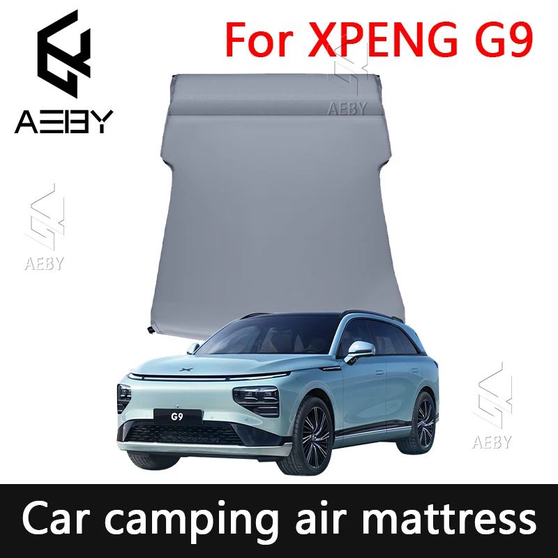 

AEBY Car Camping Mattress For XPENG G9 2022-2025 Car Trunk Mat Travel Artifact Modification Interior Accessories Supplies