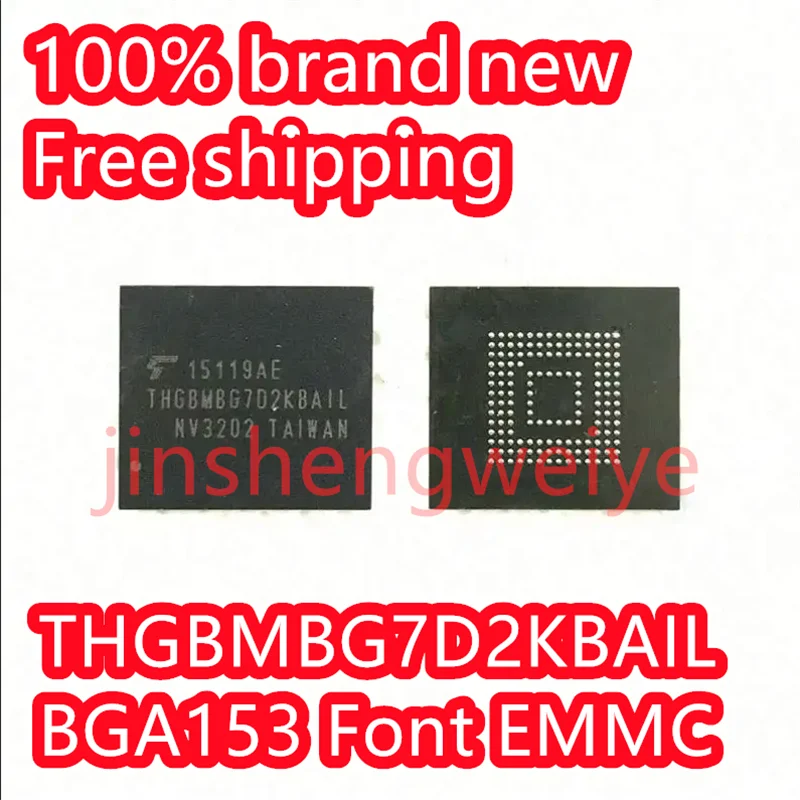 2~10PCS THGBMBG7D2KBAIL BGA153 Ball EMMC5.0 16GB Mobile Font Library Free shipping 100% brand new original