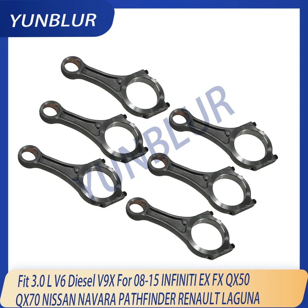 

Engine Connecting Rod Kit Fit 3.0 L V6 Diesel V9X For 08-15 INFINITI EX30d FX30d QX50 NISSAN NAVARA PATHFINDER RENAULT LAGUNA