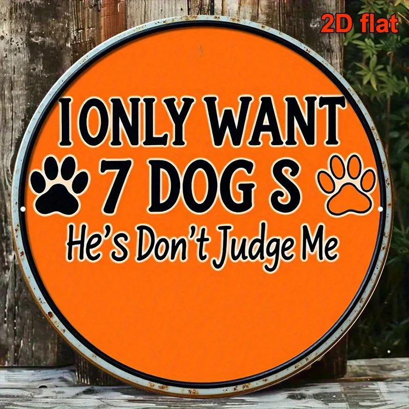 2D Flat, 2D Flat - A Round Pet Sign Measuring 20x20cm, Featuring the Vintage Quote 
