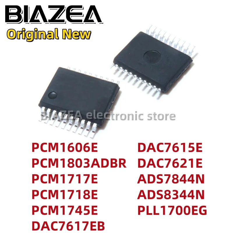 1piece PCM1606E PCM1803ADBR PCM1717E PCM1718E PCM1745E DAC7617EB DAC7615E DAC7621E ADS7844N ADS8344N PLL1700EG SSOP20