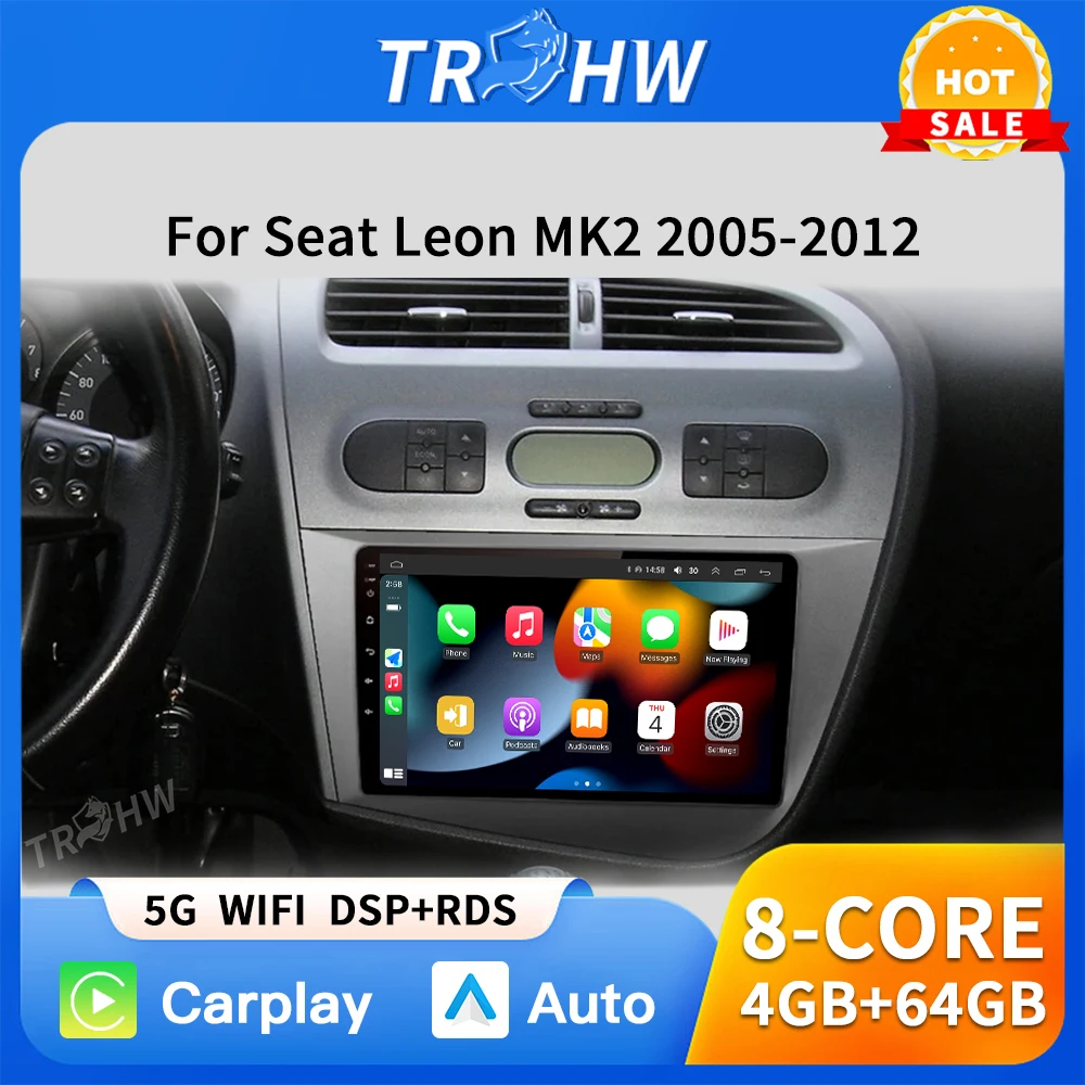 

Android 13 Car Radio for Seat Leon 2 MK2 2005 - 2012 Multimedia Player Stereo wireless Carplay GPS RDS 4G Head Unit 2 din