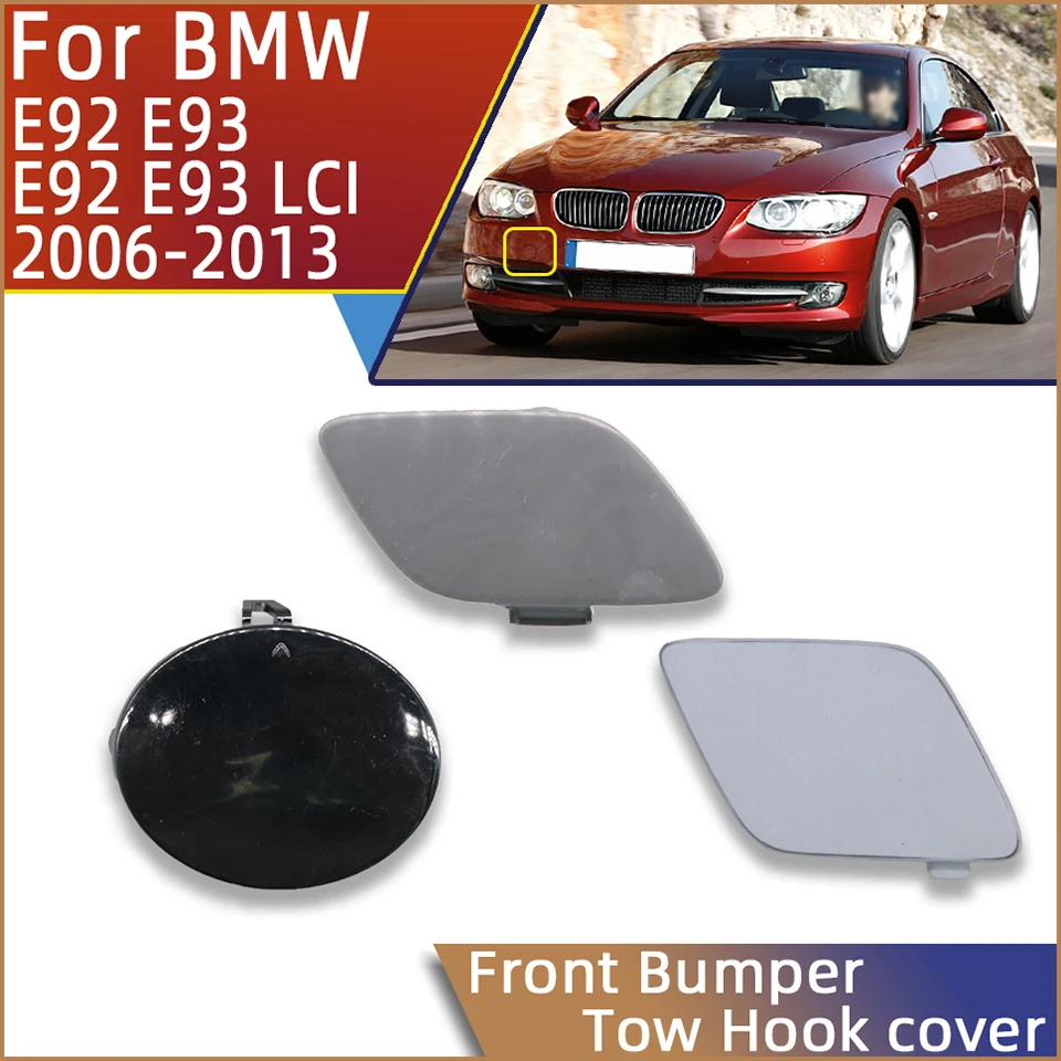 

Front Bumper Towing Hook Cap Tow Hook Cover Trailer Shell For BMW 3 E92/E93 Lci M-Pack 06-13 51110034358 51117256104 51118035799