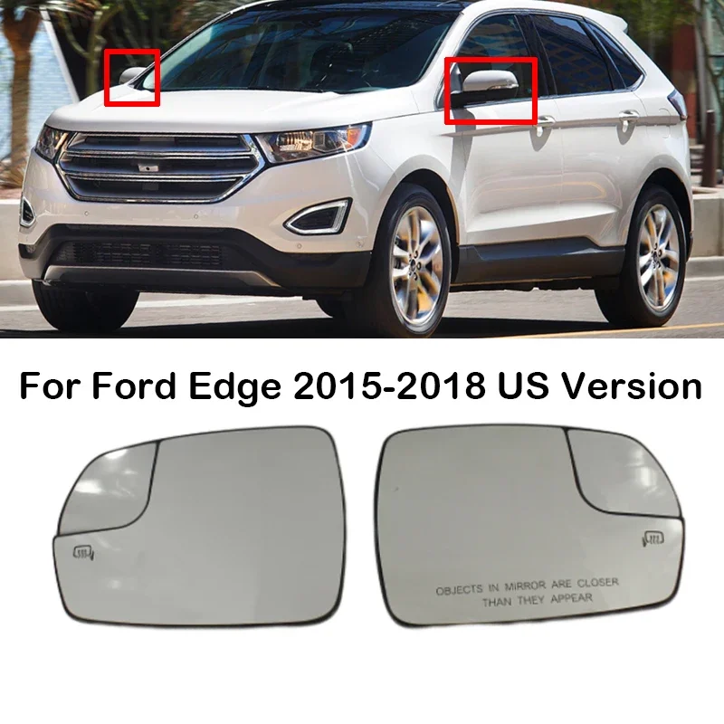 

New！ Auto Side Mirror Glass Heated W/ Backing Plate Mirror Glass FT4Z17K707A FT4Z17K707H For Ford Edge 2015 2016 2017 2018 US Ve