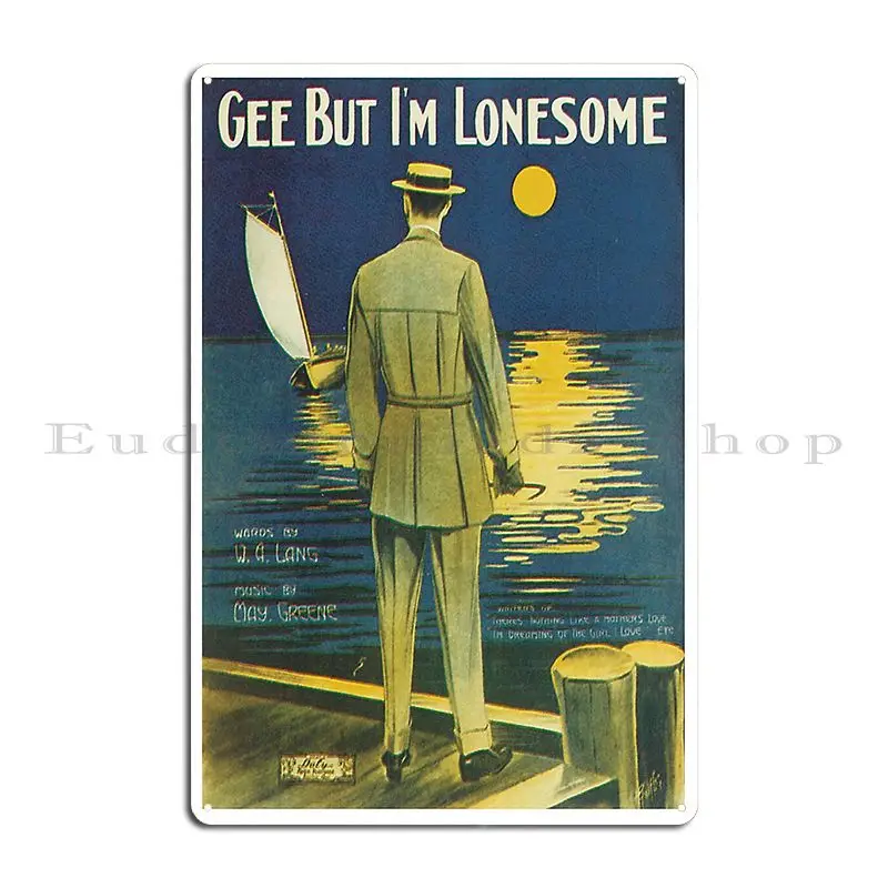 Vintage Sheet Music Songbook Cover Gee But I M Lonesome 1922 Metal Sign Party Wall Mural Iron Wall Decor Club Tin Sign Poster