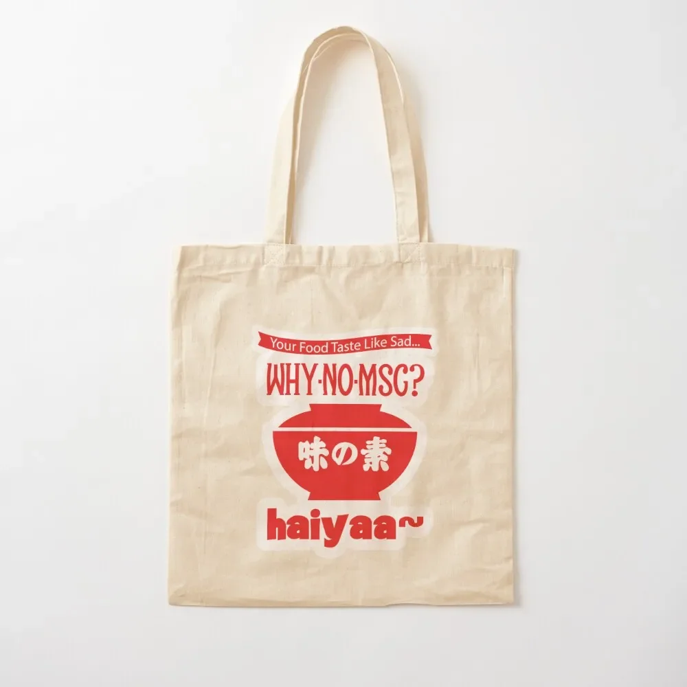 

Uncle Roger ask you, Why no MSG Haiyaa... Tote Bag Canvas bag for women Reusable bags canvas bags Bag