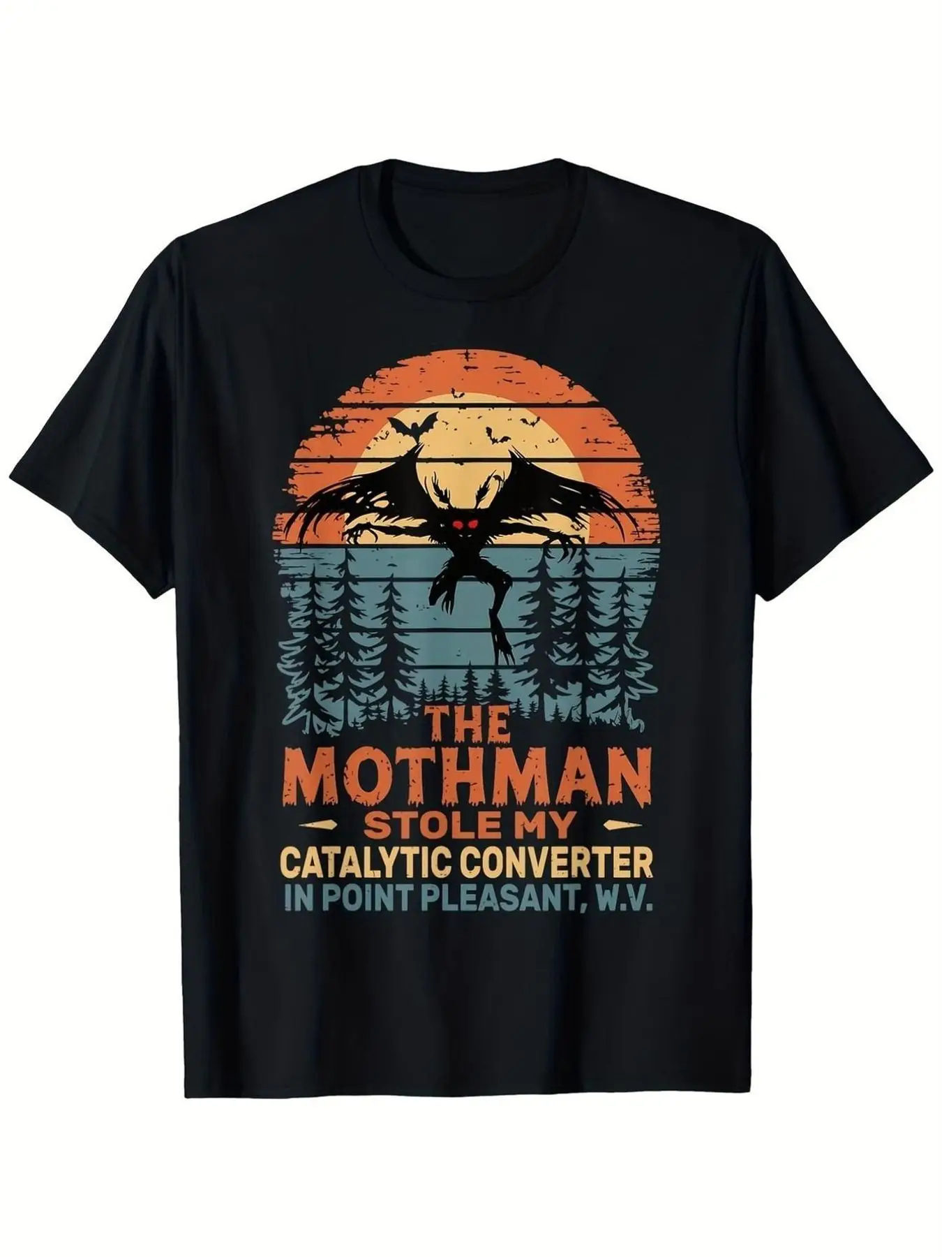 Vintage Mysterious Creature Mothman Stole My Catalytic Converter Printed T-Shirt - Retro Sunset Pine Tree Design Horror Folklore T-Shirt - Fun West Virginia Wv Local Legend Apparel