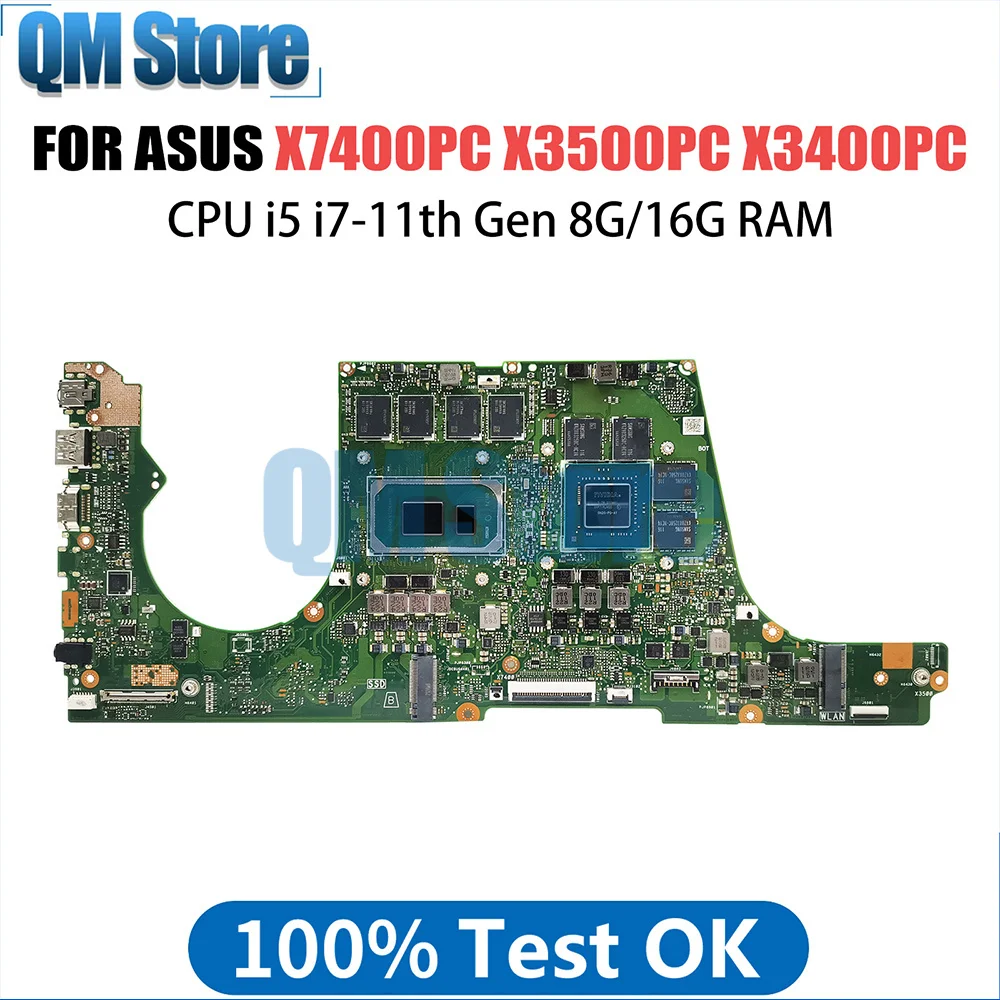 

Notebook Mainboard For ASUS X7400PC X3500PC X3400PC X3500PA X3400PA X3500PH X3400PH Laptop Motherboard I5 I7 11th CPU 8G 16G