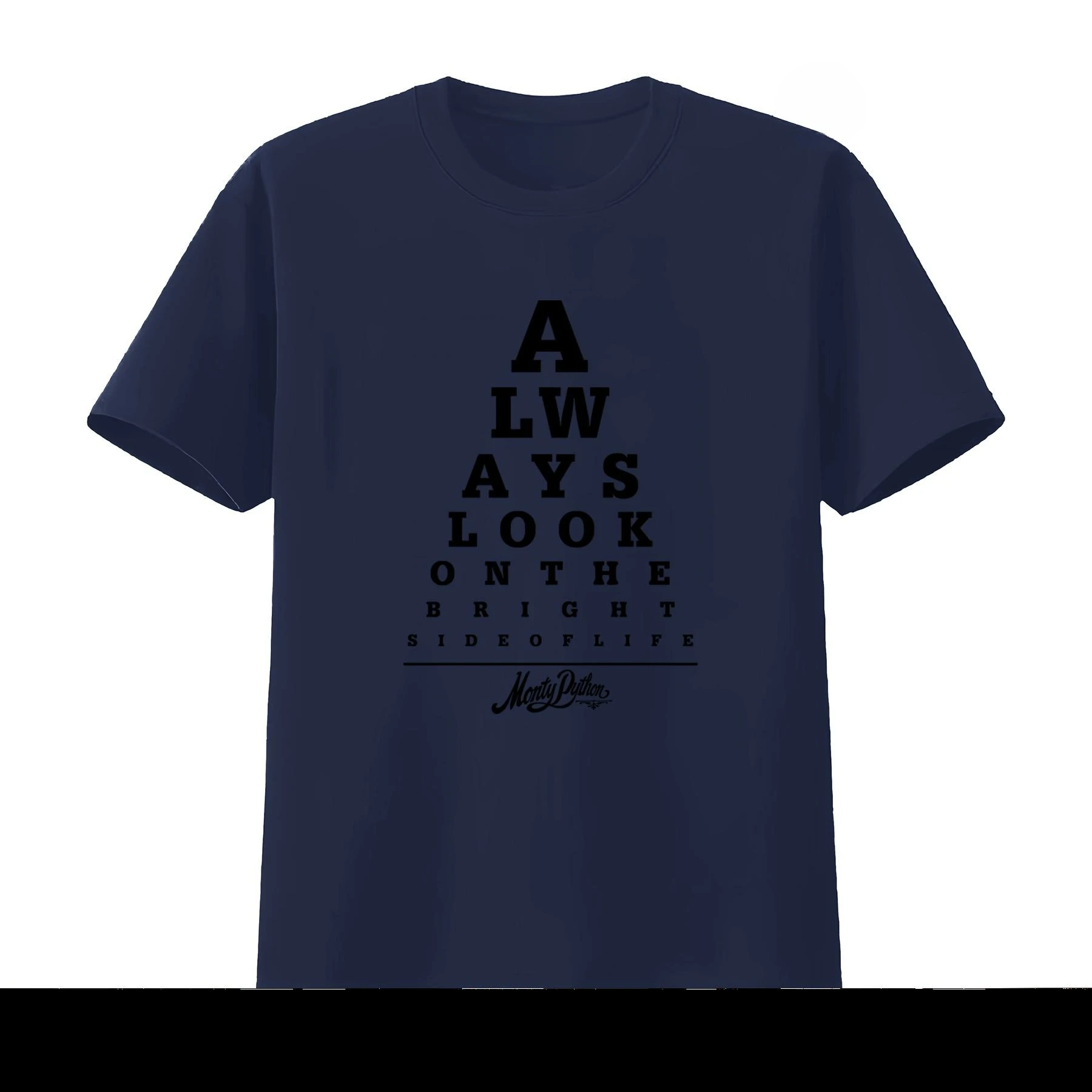 Monty Python Always Look on The Bright Side Eye Test T Shirt Streetwear Comfortable Stylish Men's Women 2026 Summer T Shirt