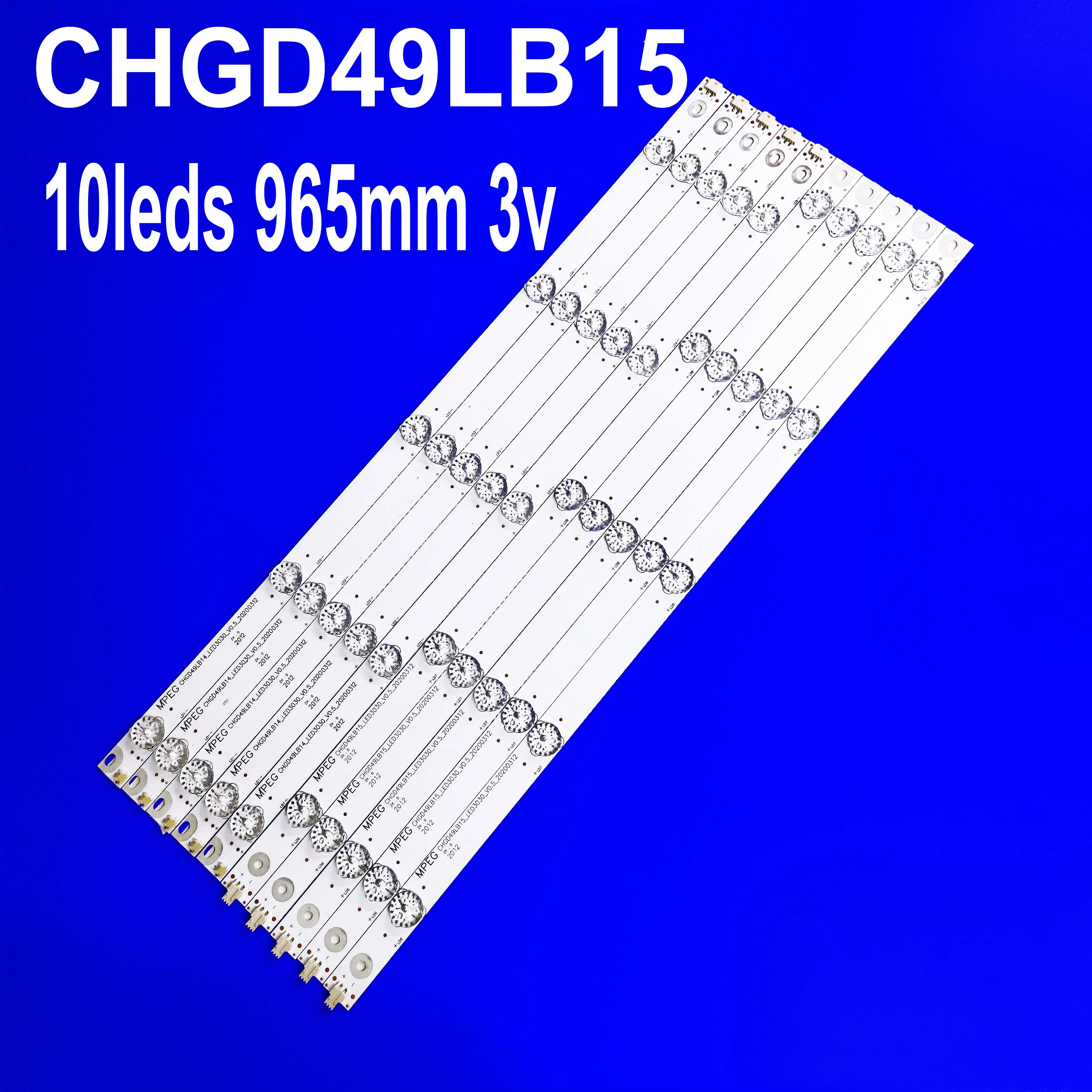 New 10pcs/Kit LED Backlight 49 TV CHGD49LB14 UD49D6000I UHD49D6000ISX2 CHGD49LB15_LED3030_V0.5 49U3C 49U3D 49U1 49D2000 49D3700I
