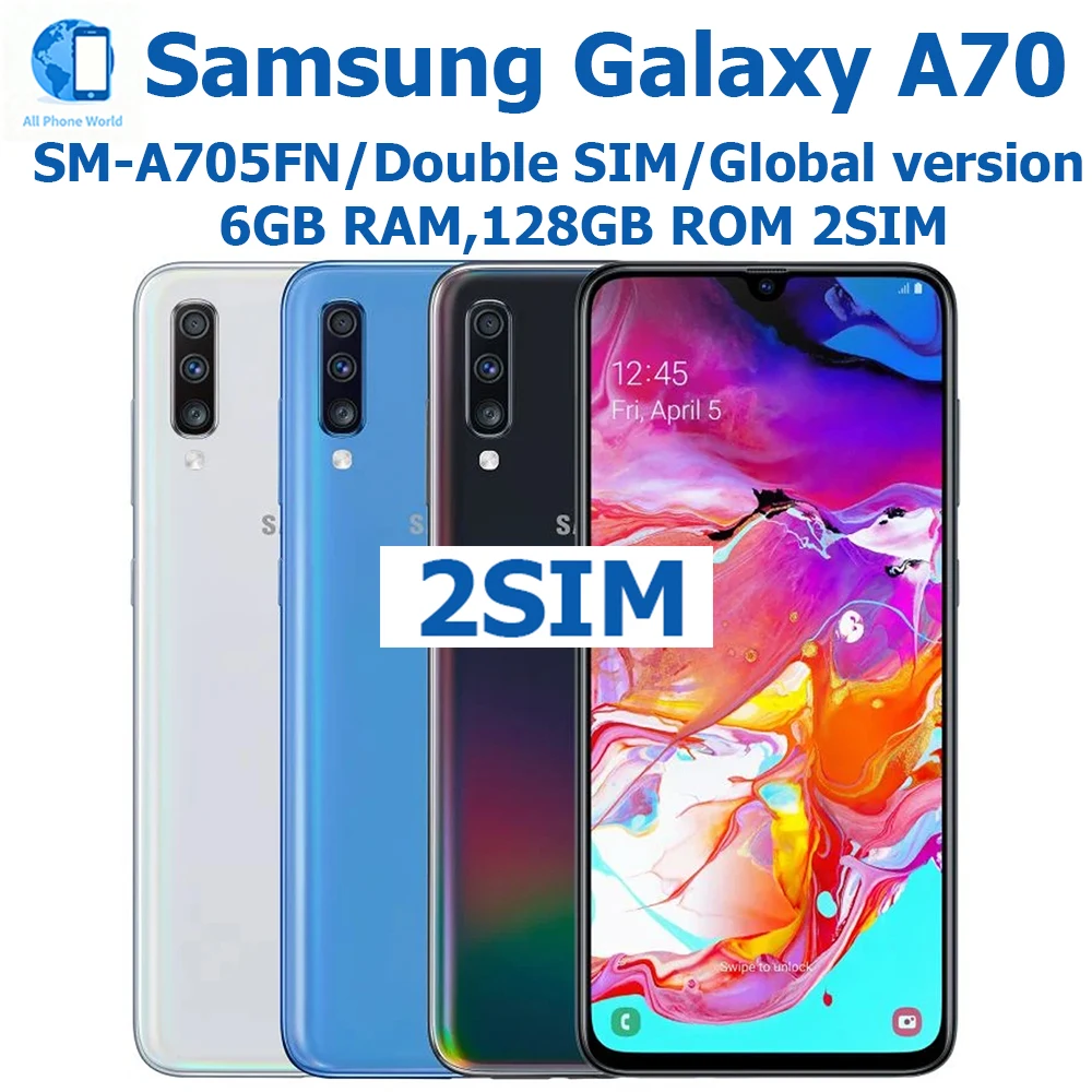 Samsung Galaxy A70 Smart Android Phone 6.7-inch AMOLED 2SIM 32MP 4500mAh Samsung Smart Phone NFC EU Version Unlocked Fingerprint