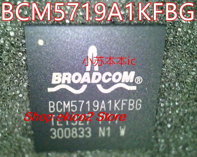 

Оригинальный товар BROADCOM BCM5719A1KFBG