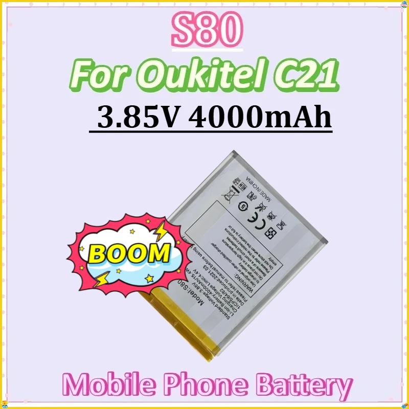 

For Oukitel C21 Li-ion Batteries Smartphone Accessories New S80 3.85V 4000mAh Mobile Phone Battery
