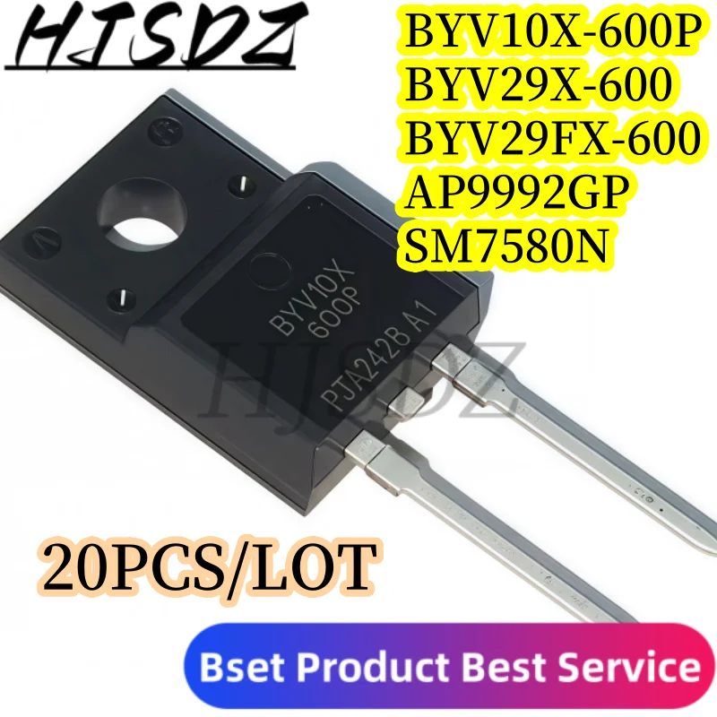 【20PCS/LOT】 Importado Original BYV10X-600P BYV29X-600 BYV29FX-600 TO-220F AP9992GP SM7580N - Alta Calidad y