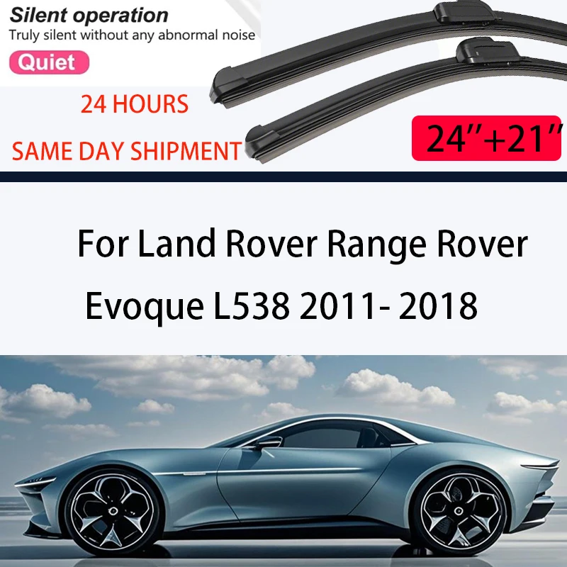 Передние щетки стеклоочистителя для Range Rover Evoque L538 2011-2018 2017 2016 Лобовое стекло Щетки от дождя 24 '+ 21'
