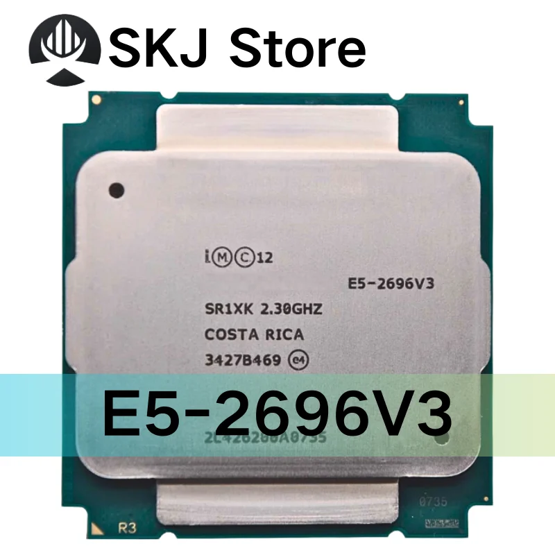 

Xeon E5 2696 V3 E5 2696V3 E5-2696 V3 E5-2696V3 2.30GHz 18-core 45MB LGA2011-3