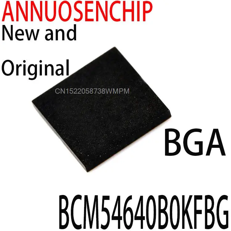 

2шт новый и BCM54640BOKFBG BCM54640 BGA в наличии BCM54640B0KFBG