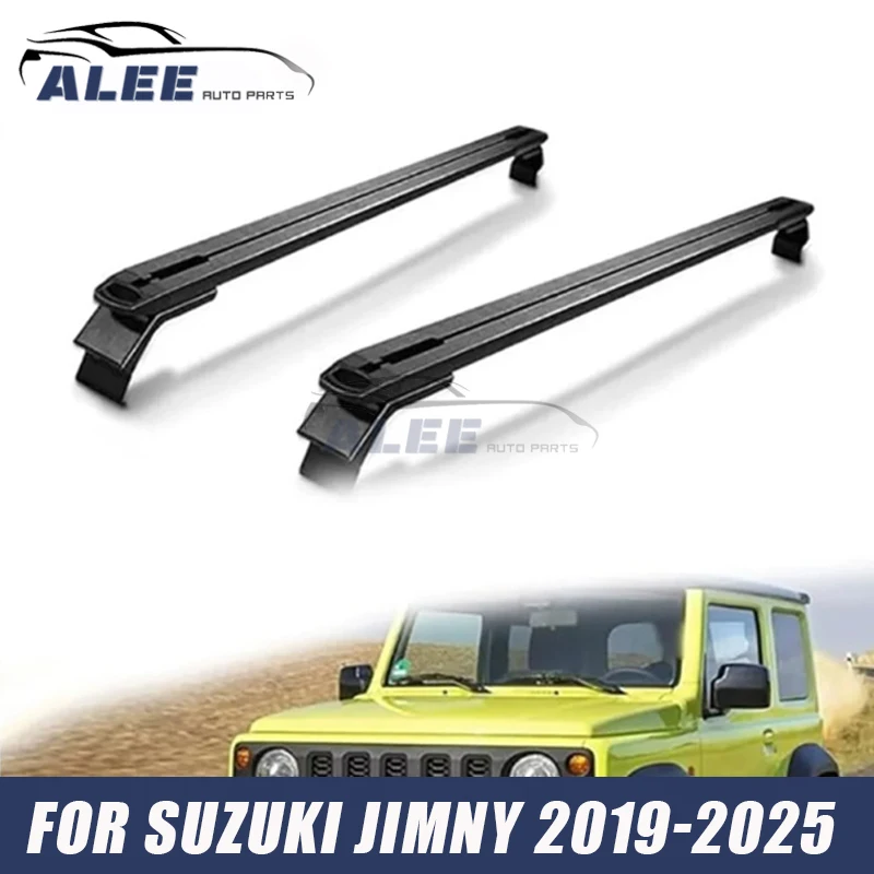 

2pcs Car Cross Bar Roof Rack Rails Aluminum Roof Rack Fit for SUZUKI JIMNY 2019 2020 2021 2022 2023 2024 2025 Car Accessories