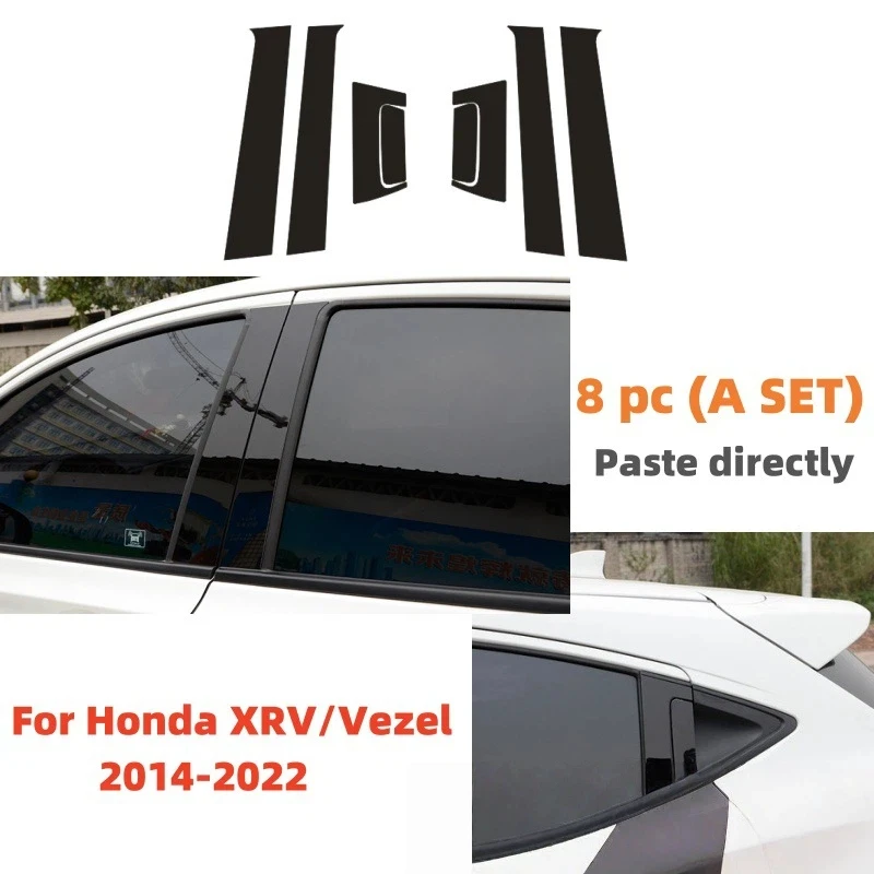 

For Honda XR-V/Vezel/HR-V 2014-2024 8PCS Window Trim Covers Center Film Column B C Pillar Posts Sticker Car Accessories