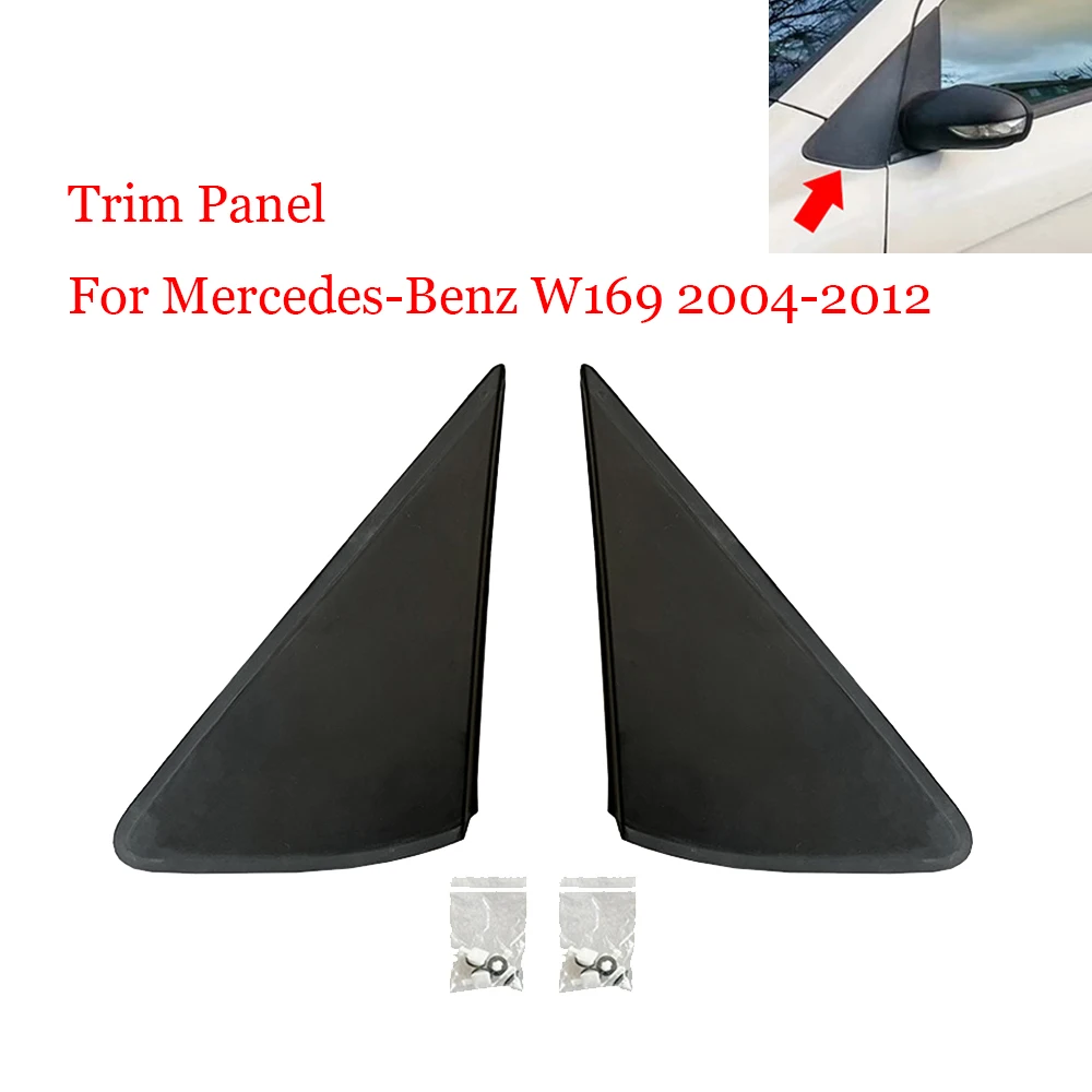 

Trim Panel For Mercedes-Benz W169 2004-2012 Rear View Triangle Molding Car Door Mirror Panel Trim A1696900187L A1696900287R