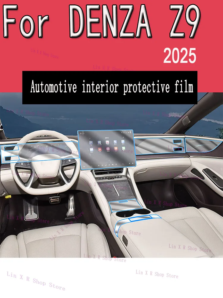 

For DENZA Z9 (2025) Interior modification screen instrument panel central control transparent TPU protective film