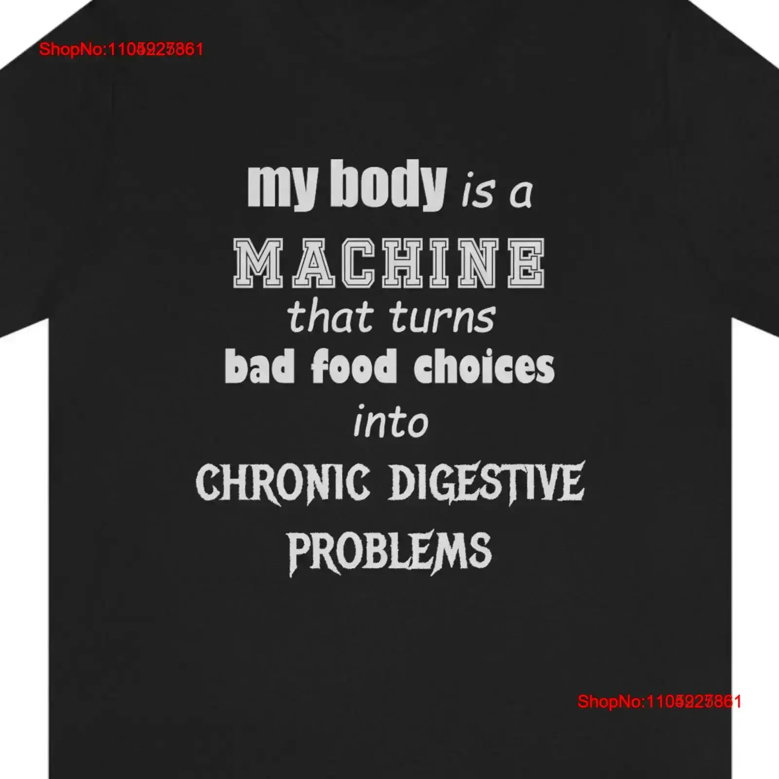 Meme T Shirt mi cuerpo es una máquina que gira las mejores opciones de comida en problemas cronómicos digestivos Broma para un amigo vintage Lavado