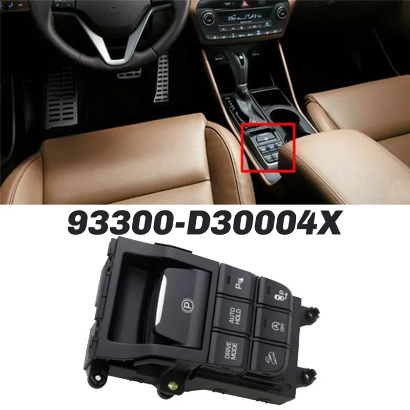 A98M Parkplatz Konsole Multi-Funktion Schalter 93300D30004X 93300-D30004X Für Hyundai Tucson 2016-2021 Fahrzeug Zubehör