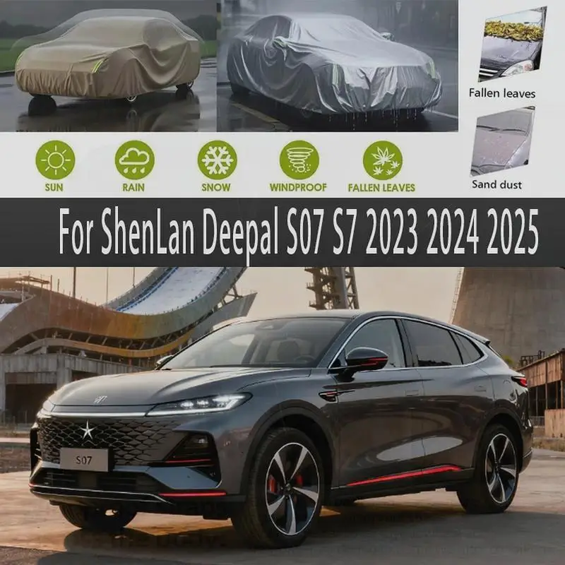 

For Deepal S07 S7 2023-2025 Outdoor Protection & Waterproof Full Dustproof & Sunshade for ShenLan S07 S7 2023-2025 Car Covers