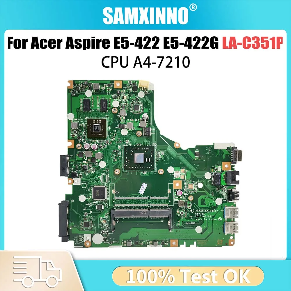 

Computer Mainboard For Acer Aspire E5-422 E5-422G LA-C351P Laptop Motherboard With A4-7210 CPU NB.MYA11.001 NBMYA11001