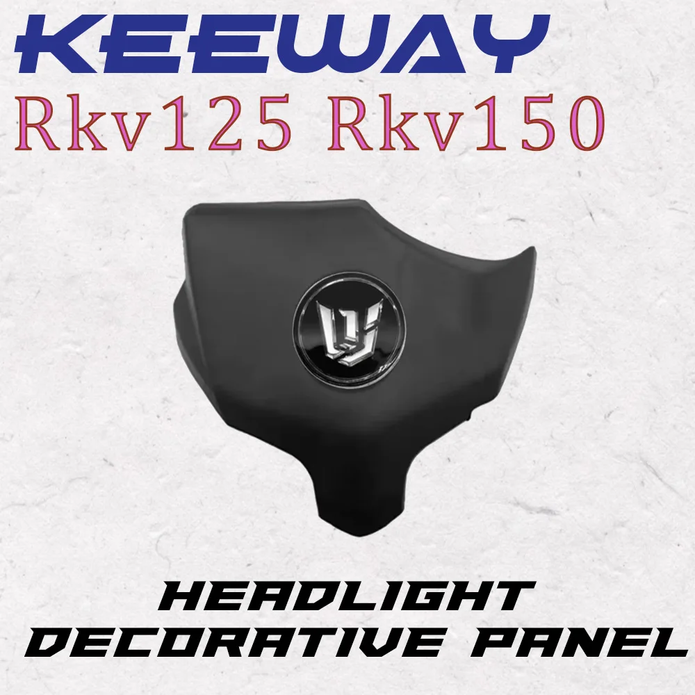 

Подходит для KEEWAY RKV 125/RKV 150, защитная пластина спидометра прибора, накладка на фару, подходит для Keeway Rkv 125/