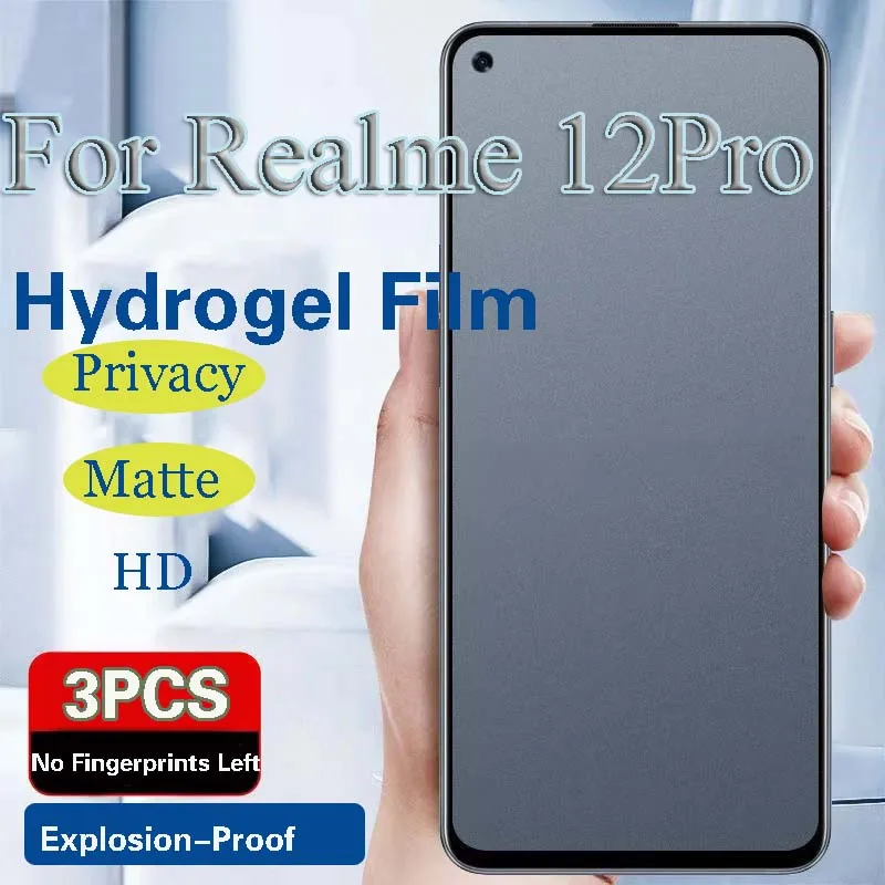 غشاء هيدروجيل غير لامع لـ Realme 12Pro ، واقي شاشة للخصوصية ، فائق النعومة مقاوم لفحص النظر عالي الدقة ، ضوء أزرق ، Realme12Pro +
