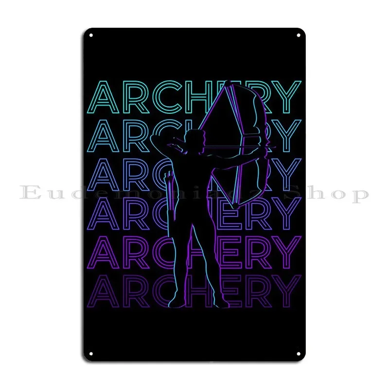 Archery Archer Retro Metal Plaque Wall Cave Cinema Wall Custom Garage Design Tin Sign Poster