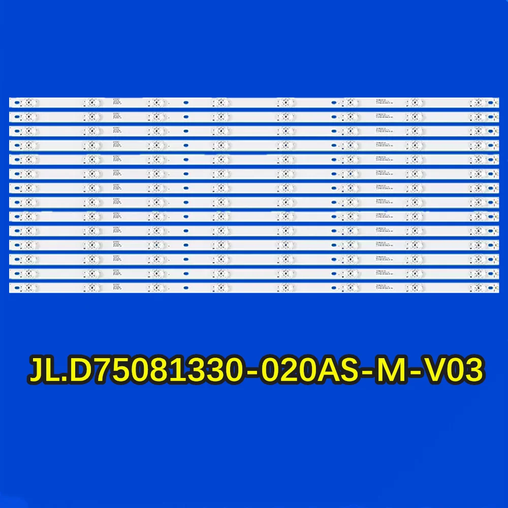 LED TV Backlight Strip for 75T82 LU75C51 3P75P3011-A00375P3017 JL.D75081330-020AS-M-V03