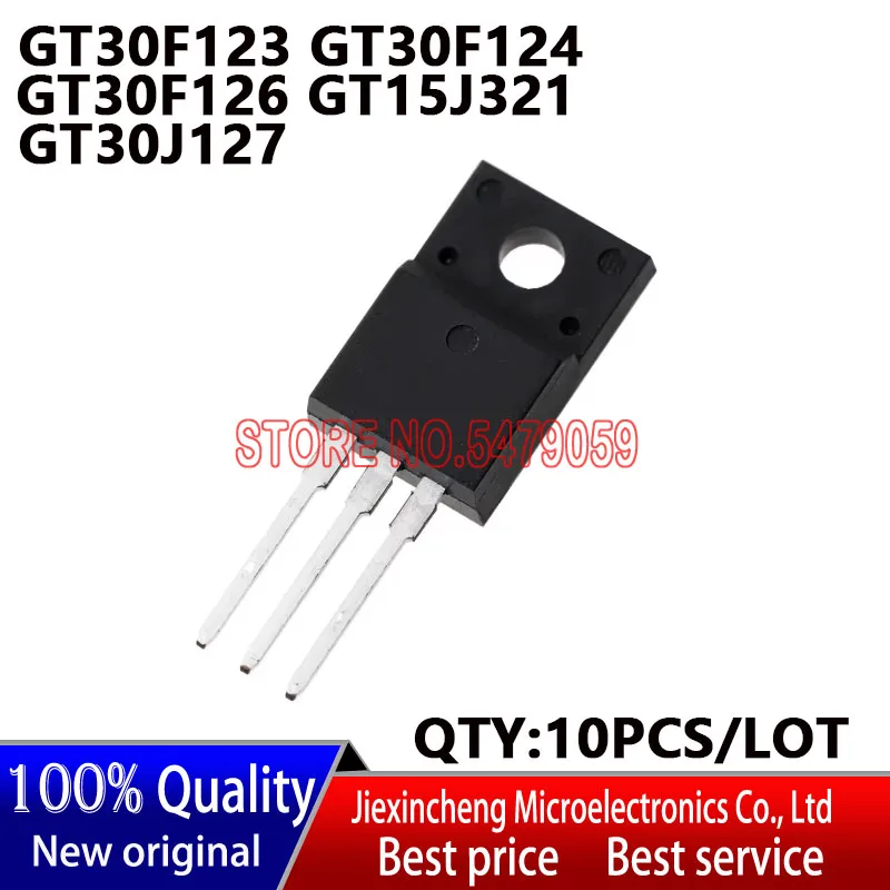 10PCS GT30F124 30F124  GT30F126 30F126 GT30F123 30F123 GT30J127 30J127 GT15J321 15J321 TO-220F New original