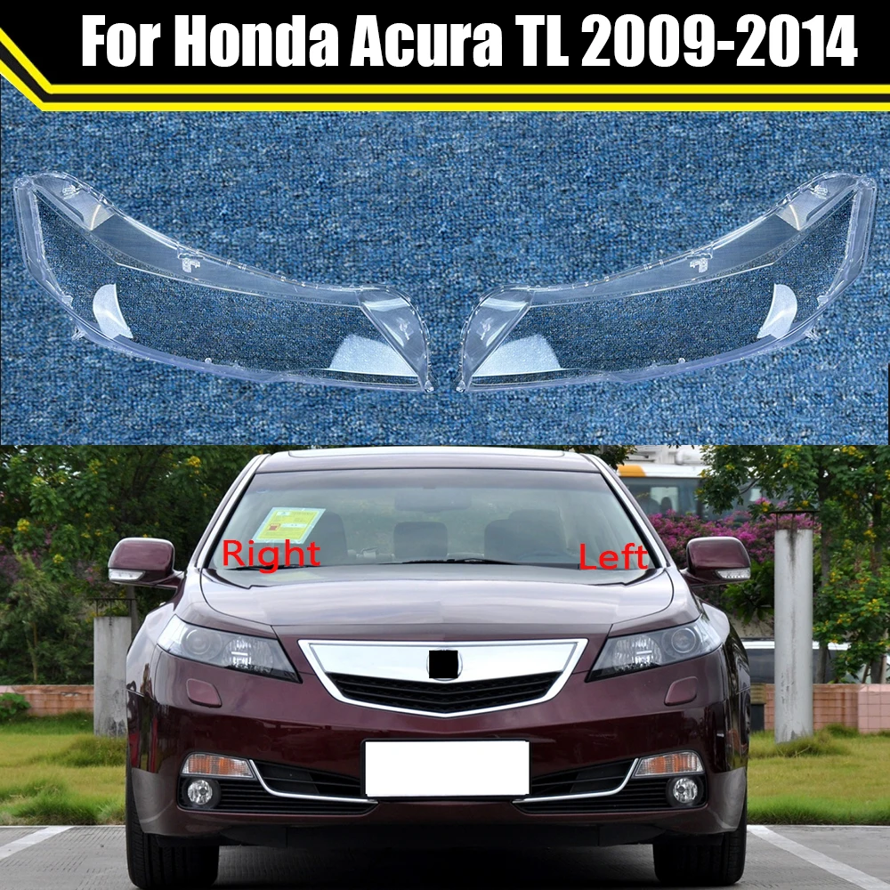 Car Headlight Cover For Honda Acura TL 2009-2014 Auto Headlamp Shell Lampcover Transparent Lampshade Lamp Clear Lens Case