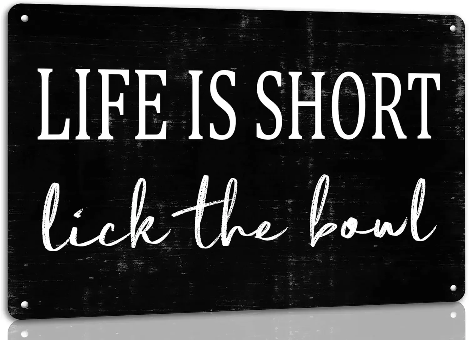 Life is Short Lick the Bowl Metal Tin Sign Funny Kitchen Signs Bathroom Decor for Home Living Room Bathroom Wall