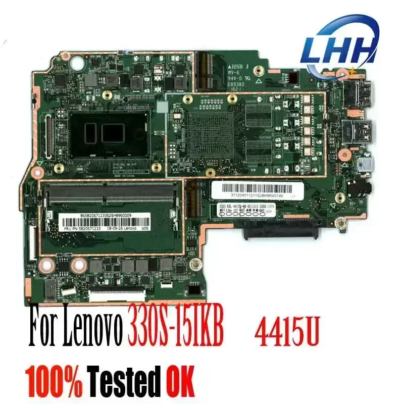 Big Sale 5B20S71219  Mainboard for Lenovo 330S-15IKB Laptop Motherboard with CPU 4415U I3-8th I5-8th I7-8th UMA RAM 4G