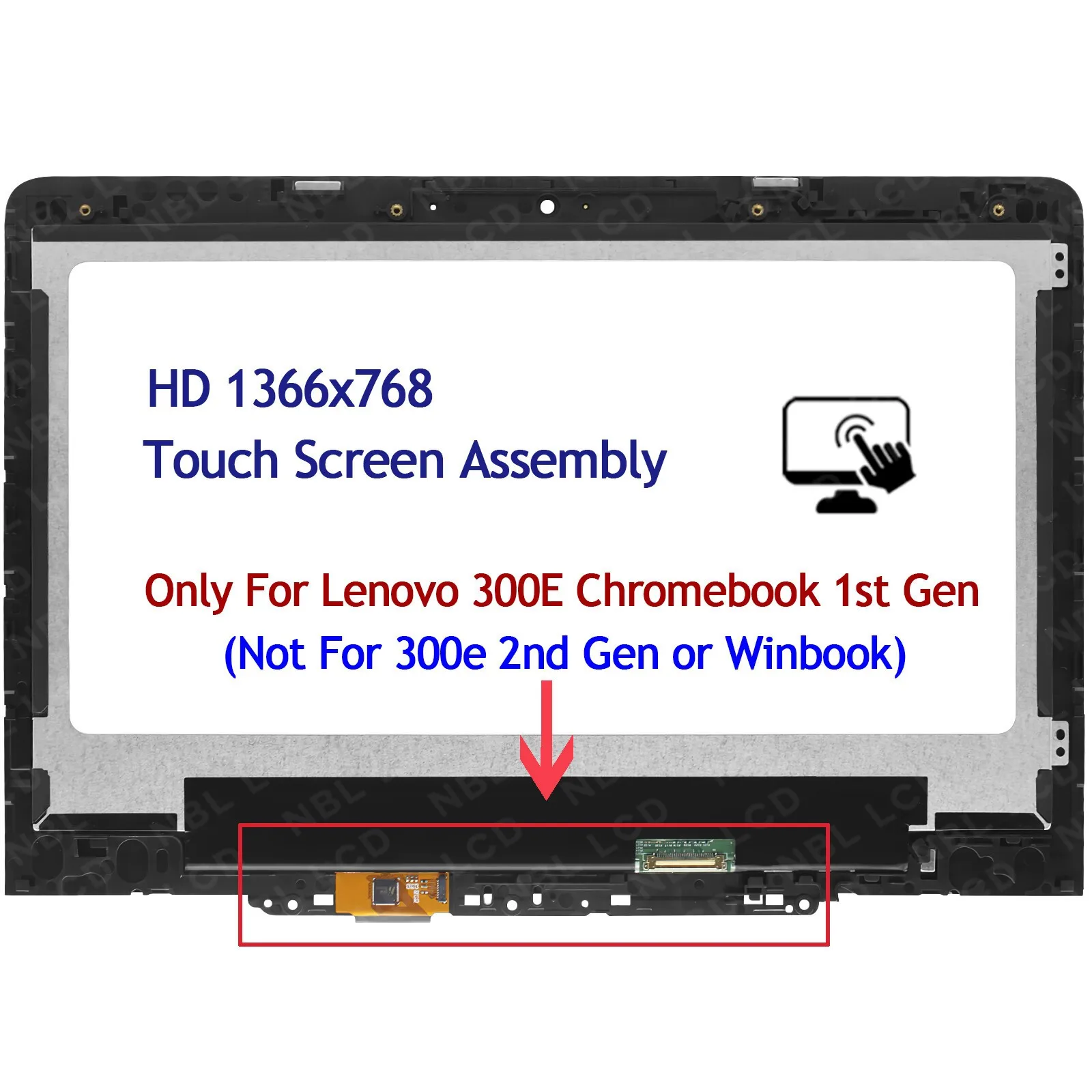 

5D10Q93993 Replacement For 300E Chromebook 1st Gen 81H0 11.6 in LCD Display Panel Touch Screen Assembly 1366X768