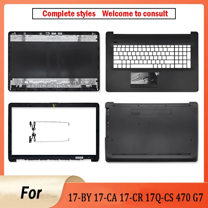 NEW Case For 17-BY 17-CA 17-CR 17Q-CS 470 G7 Series LCD Back Cover/Front Bezel/Palmrest/Bottom Case Hinges Optical Driver