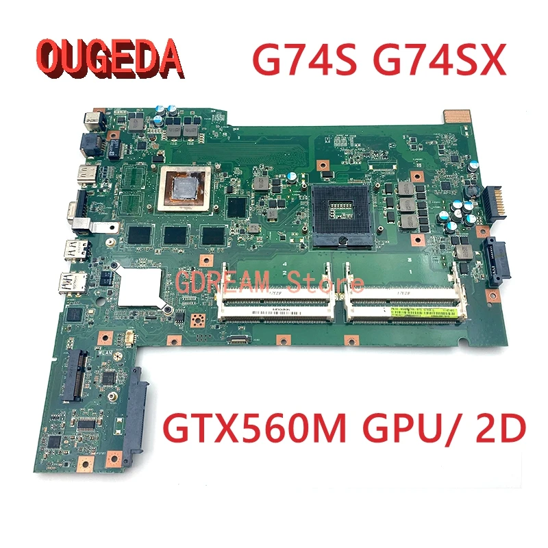 

OUGEDA G74SX REV2.0 For 60-N56MB2700 ASUS G74S G74SX laptop motherboard GTX560M GPU 2D HM65 DDR3 main board full test