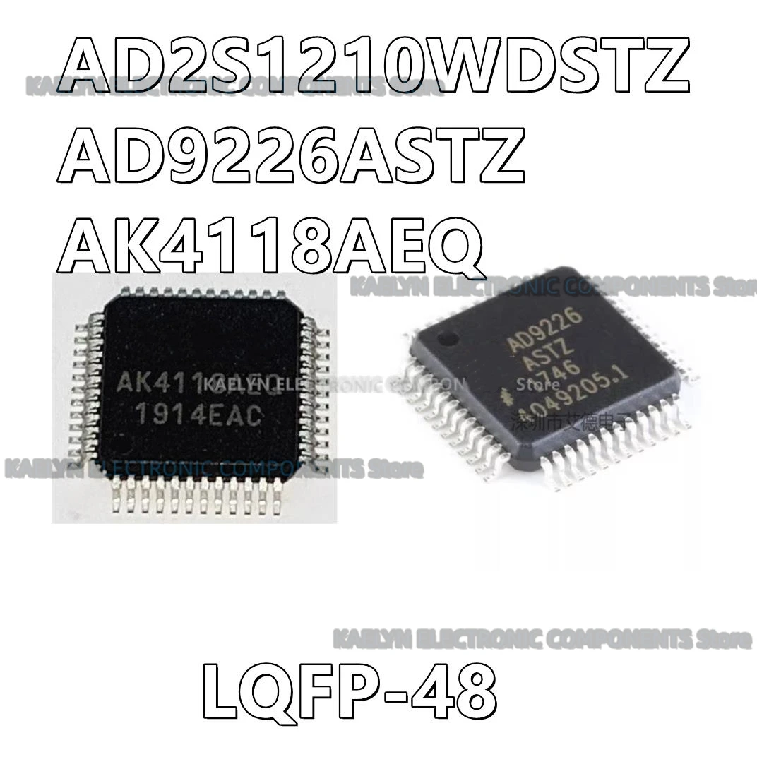 1Pcs/lot AD2S1210 AD2S1210WDSTZ AD9226ASTZ AD9226 AK4118AEQ AKM LQFP-48